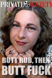 The Butt Rubn Butt Fuck