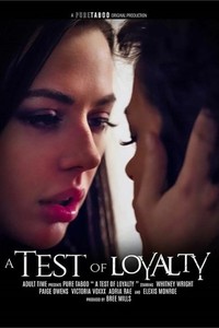 The Test Of Loyalty