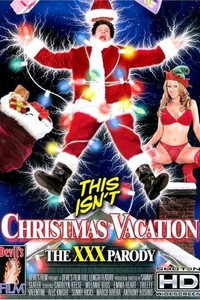 This Isn't Christmas Vacation: The XXX Parody