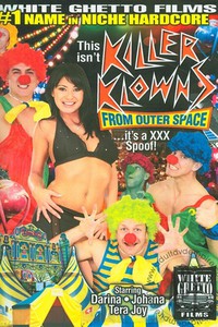 This Isn't Killer Klowns From Outer Space... It's a XXX Spoof!