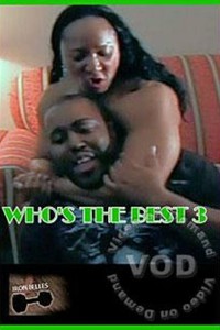 Who's The Best 3
