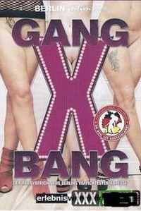 XXX GangBang