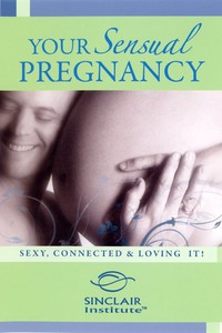 Your Sensual Pregnancy