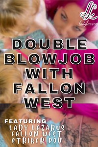 Double Blowjob with Fallon West