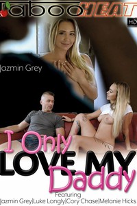 Jazmin Grey in I Only Love My Daddy