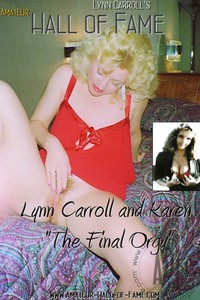 Lynn Carroll and Karen: The Final Orgy