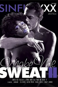Make Me Sweat II