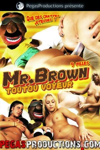 Mr. Brown Toutou Voyeur
