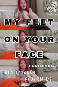 My Feet on Your Face