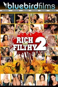 Rich And Filthy 2