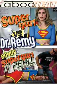 Supergurl VS Dr. Remy